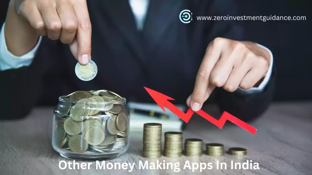 Other Money Making Apps In India