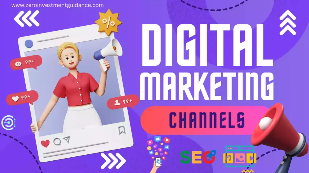 Digital Marketing Channels