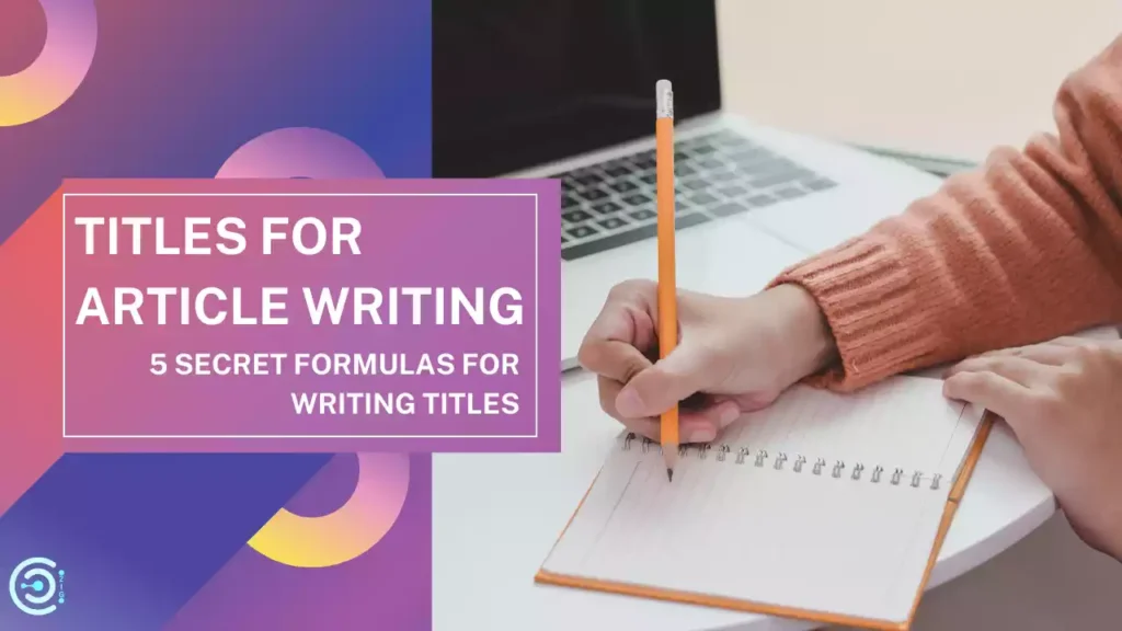 Titles for Article Writing