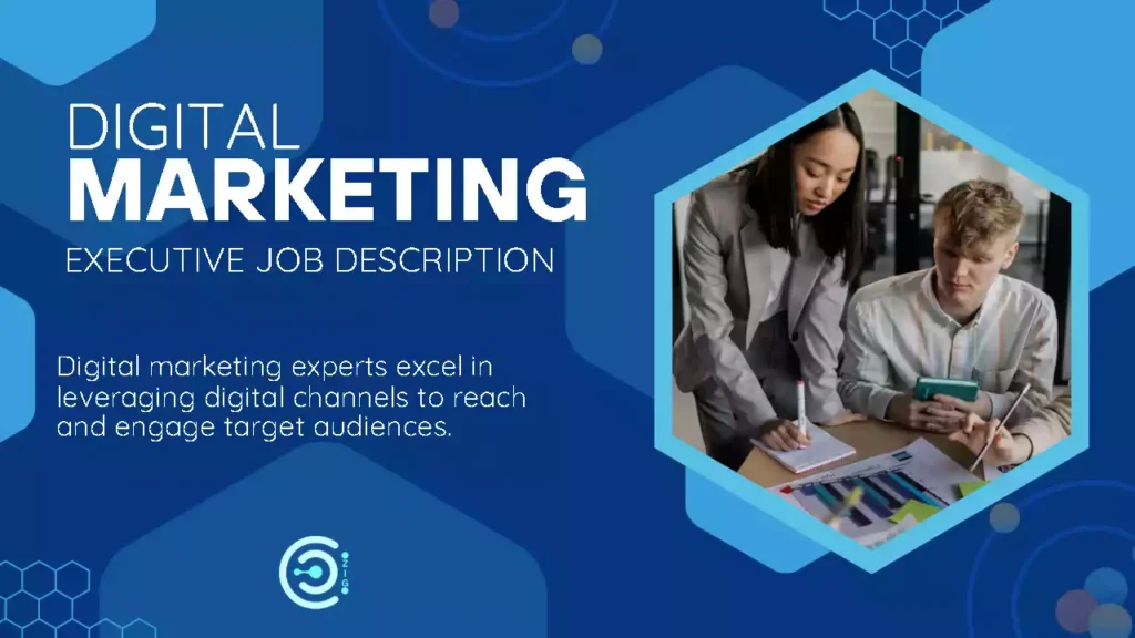 Digital Marketing Executive Job Description